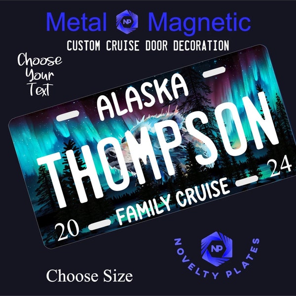 Personalized Alaskan Cruise Metal Magnetic Novelty Plate, Cruise Door Decoration, Cruise Souvenir, Cruise Door Sign, Custom Cruise