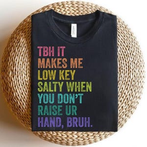 Teacher Shirt, Back to School, Funny Teacher Gift, First Day Of School Tee, Gen A Slang Teacher, Teacher Graduation Gift, Middle School Bruh