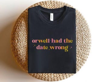 Lustiges Orwell Bücherwurm T-Shirt: Literarisches Leser Geschenk