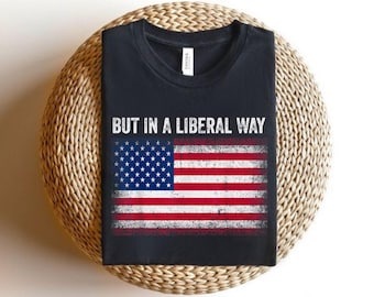 USA aber auf freiheitliche Weise Shirt, demokrat Shirt, Anti Trump T-Shirt, Patriot Shirt, USA, Demonstration Shirt, T-Shirt mit amerikanischer Flagge, Freiheit Democracy