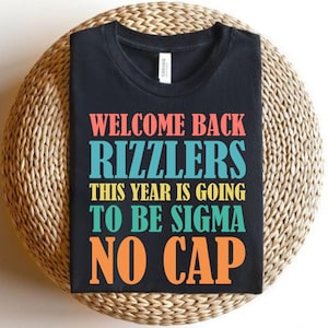 No Cap, Back to School Tshirt, Funny Teacher Gift, First Day Of School Tee, Gen A Slang Teacher, Teacher Graduation Gift, Middle School