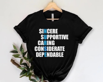 Sincere Supportive Caring Nurse Shirt, Medical Saying Tshirt, Funny Nurse Tee, Nursing School Graduation Gift, Appreciation Gift For Her