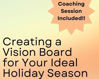 E-Book della Vision Board per le festività natalizie ideali - Edizione speciale per la mamma!!! Include sessione di coaching!