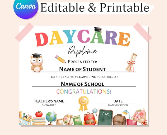 DAYCARE DIPLOMA, Editable Daycare Graduation Certificate, Printable Preschool Certificate, Preschool Diploma
