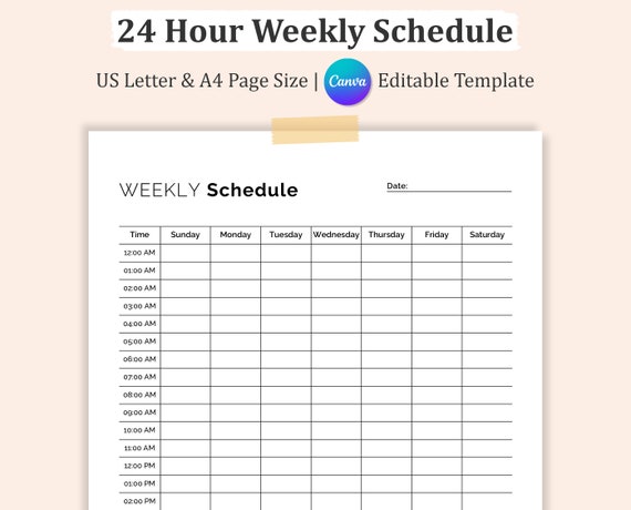 Editable 24 HOUR WEEKLY SCHEDULE, Printable 24 Hour Daily Planner, Weekly Agenda, Weekly To Do List, Weekly Planner, Week At A Glance