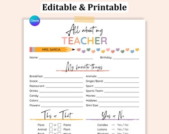 May include: Printable worksheet titled "All about my TEACHER" with a pencil and hearts. The worksheet includes sections for the teacher's name, birthday, favorite things, and a "This or That" and "Yes or No" section.