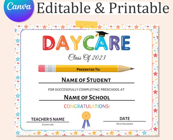 Editable DAYCARE GRADUATION DIPLOMA, Printable Daycare Certificate, Last Day of Daycare, Daycare Graduation Template, Editable Diploma