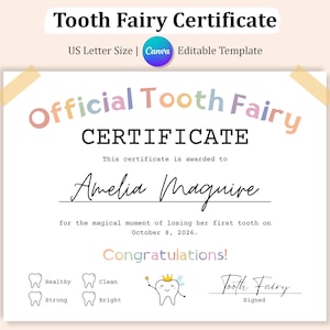 May include: A printable tooth fairy certificate with a colorful design. The certificate is awarded to Amelia Maguire for losing her first tooth on October 8, 2026. The certificate includes a tooth fairy signature and a graphic of a tooth with a crown.