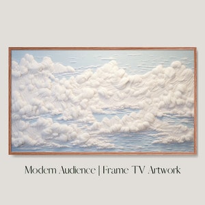 May include: A framed artwork depicting a blue sky with white clouds made of textured fabric. The artwork is titled "Modern Audience | Frame TV Artwork".