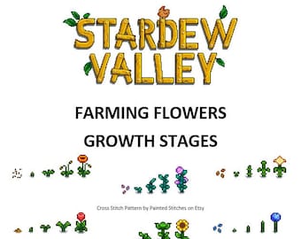 Stardew Valley - Farming Flowers Growth Stages Cross Stitch Pattern