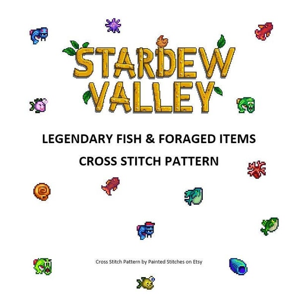 Stardew Valley - Legendary Fish & Foraged Items Cross Stitch Pattern