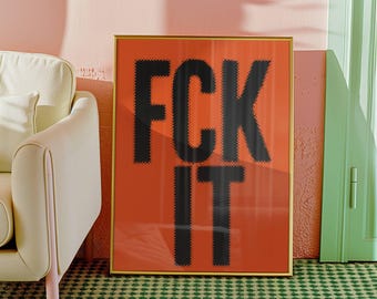 Póster "A la mierda", arte abstracto contemporáneo, neopop art, arte mural con citas, arte gráfico contemporáneo, arte naranja moderno, arte vanguardista para el hogar, póster genial