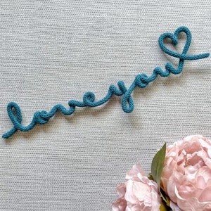 Knitted Wire Word, Love you,, Love you Sign, Knitted Wire Art, Knitted Words, Wire Wall Art, Wire Words, Love You Gift, Home Decor