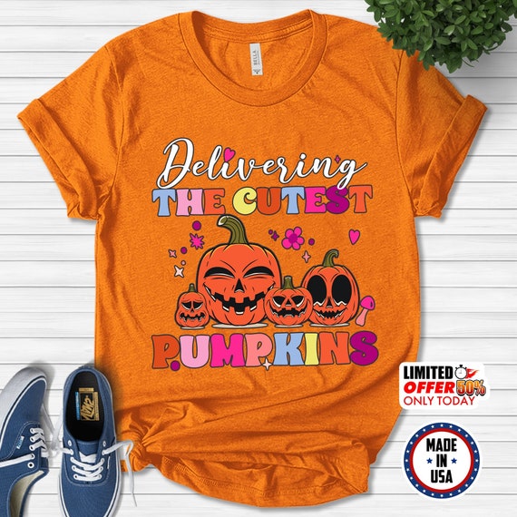 Labor And Delivery Nurse Shirt, Halloween LD Nurse Shirt, Delivering The Cutest Pumpkins Shirt, Spooky LD Nurse Tee, OB Doctor Shirt NETR13