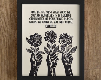 Communities Of Resistance, Bell Hooks Quote, Lino Style Illustration, Authors, Famous African-American Scholars