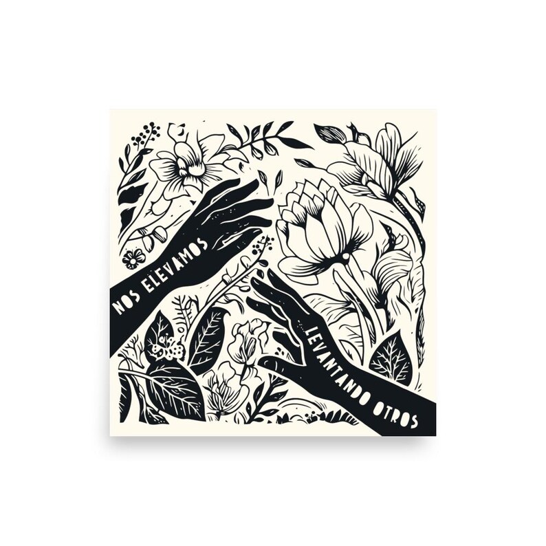 May include: Black and white illustration of two hands reaching up from a field of flowers. The hands are silhouetted against a light background. The text "NOS ELEVAMOS LEVANTANDO OTROS" is written on the hands.