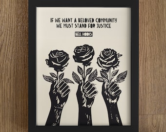 Beloved Community, Bell Hooks Quote, Bell Hooks, Lino Style Illustration, Social Justice, Social Justice Quote, Social Justice Print