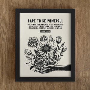 Audre Lorde Quote, Dare To Be Powerful, Social Justice Quote, Visionary Quote, Feminist Quote, Lino Style, Activism Quote, Audre Lorde Print