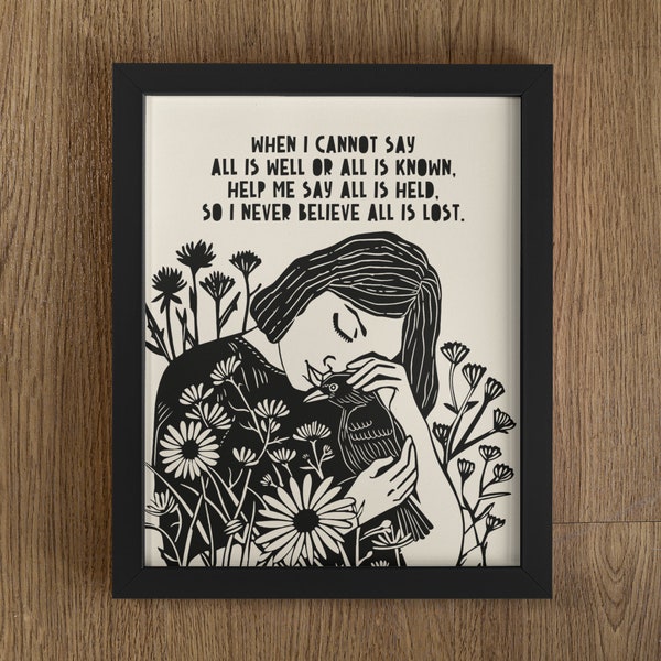 Glaub niemals, dass alles verloren ist, hilf mir zu sagen, dass alles gehalten wird. Jen Willhoite, Mental Gesundheit Poster, Geschenk für Mentale Gesundheit, Trauer Geschenk, Trauerfall