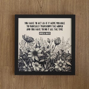 Angela Davis Quote, Radically Transform The World, Angela Davis Print, Angela Davis Art, Lino Style Illustration,Political Activist Quote