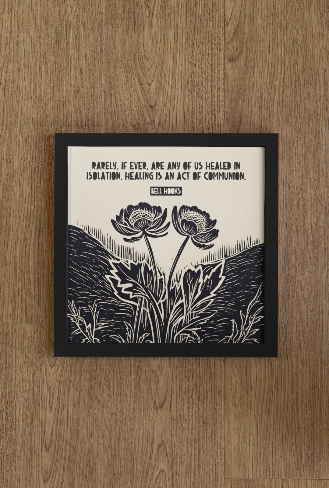 Healing is an Act of Communion, Bell Hooks Quote, Bell Hooks Print
