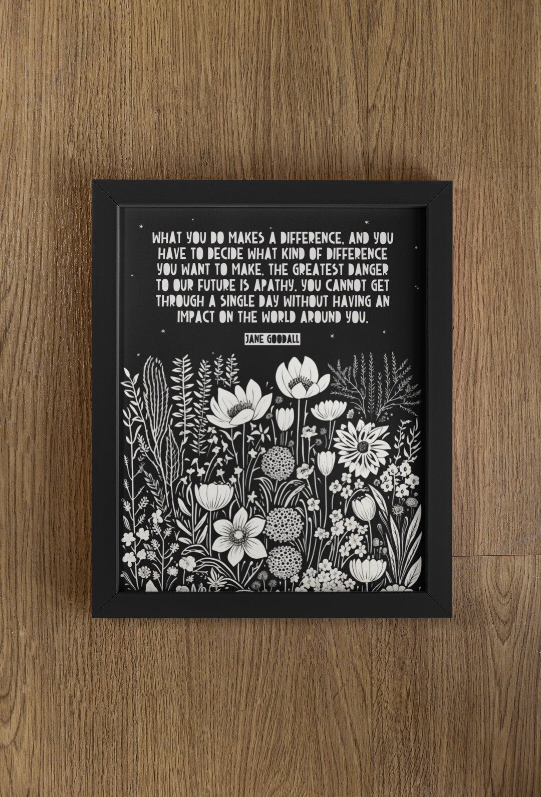 What You Do Makes A Difference Jane Goodall Quote, Jane Goodall Quote ...