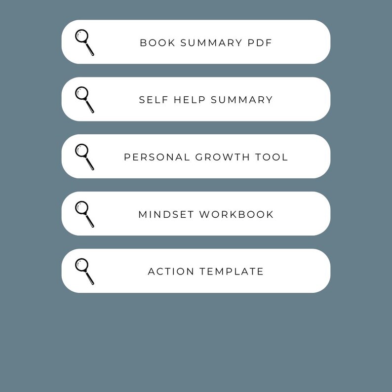Op de afbeelding: Een tealblauwe achtergrond met vijf witte ovalen, elk met een vergrootglas-pictogram. De tekst op de ovalen luidt: "BOOK SUMMARY PDF", "SELF HELP SUMMARY", "PERSONAL GROWTH TOOL", "MINDSET WORKBOOK" en "ACTION TEMPLATE".