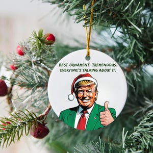 Trump Ornament - Trump Supporter Gift, Unique Ornament, Trump Ornament - MAGA Ornament - Trump Best Ornament