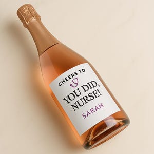 Étiquette de vin personnalisée pour l'obtention du diplôme d'infirmière - Vous l'avez fait, infirmière ! Sticker champagne personnalisé - cadeau personnalisé pour diplômé RN pour elle ou pour lui - étiquette de félicitations