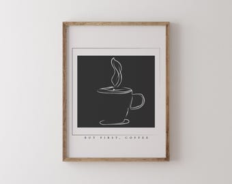But First Coffee Wall Art | Minimalist Coffee Print | Modern Kitchen Decor