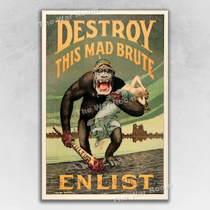 1917 Destroy This Mad Brute! Enlist US Army - Vintage WWI Army Recruiting Poster
