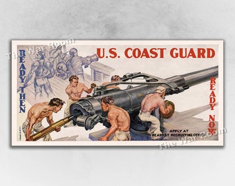 US Coast Guard - Ready Then Ready Now - WW2 Era Recruiting Poster