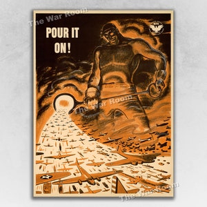 May include: A vintage World War II propaganda poster featuring a muscular man pouring out a stream of airplanes from a large metal container. The poster reads "Pour It On!" and includes the text "The War Room".