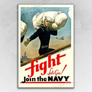 Fight! Let&#39;s Go! Join the Navy! 1940s WW2 Navy Recruiting Poster