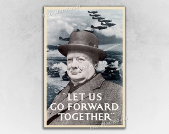 1941 Winston Churchill “Let Us Go Forward Together” Vintage British WW2 Poster