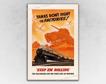 1943 Tanks Don’t Fight in Factories! - Vintage WW2 Tank Poster