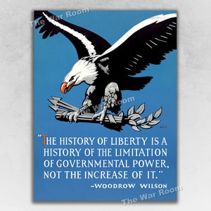 1941 “The History of Liberty” WW2 Woodrow Wilson Historic Quote War Poster