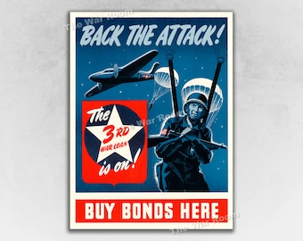 1943 Back The Attack! Buy War Bonds Here! Vintage WWII Era War Bonds Poster