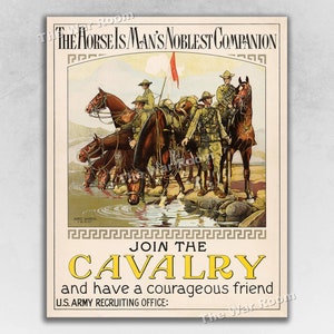 1920 Join the Cavalry! The Horse is a Noble Companion! US Army WW1 Recruiting Poster