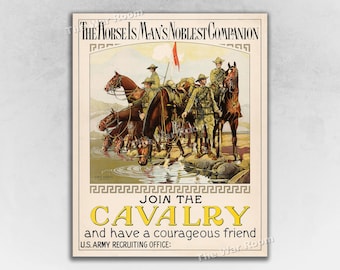 1920 Join the Cavalry! The Horse is a Noble Companion! US Army WW1 Recruiting Poster