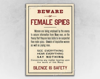Beware Female Spies! Silence! Unusual 1915 WW1 Espionage Poster
