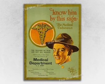 Know Him by His Sign - Medical Caduceus - 1919 WW1 Army Medical Department Poster