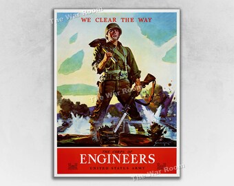 1943 The Corps of Engineers - We Clear the Way - Vintage US Army WW2 Era Poster