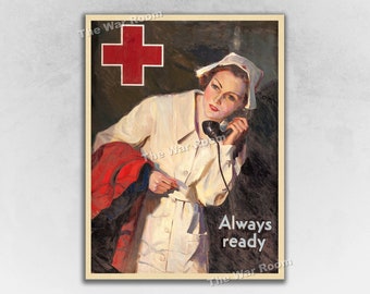 Nurse &quot;Always Ready&quot; 1940s Vintage WW2 Era Nursing Medical Poster