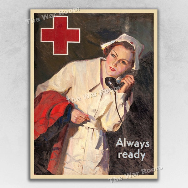 Nurse "Always Ready" 1940s Vintage WW2 Era Nursing Medical Poster