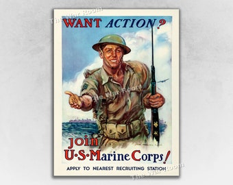 Pode incluir: Um cartaz de recrutamento da Segunda Guerra Mundial vintage com um soldado sorridente em uniforme segurando um rifle e estendendo a mão para o espectador. O cartaz diz "WANT ACTION? Join U.S. Marine Corps! Apply to nearest recruiting station."