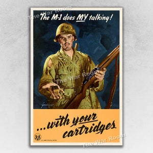 1943 US Army Poster &quot;The M1 Does My Talking! - WW2 Era US Army Poster