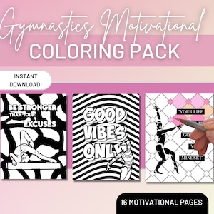 Gymnastics motivational coloring pages, gymnastics motivational coloring pack, gymnastics coloring pages, gymnastics motivational quotes