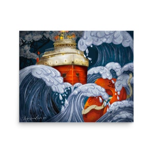 The Gales of November, Edmund Fitzgerald, Enhanced Matte Poster, Original Artwork, Wall Decor, Shipping vessel