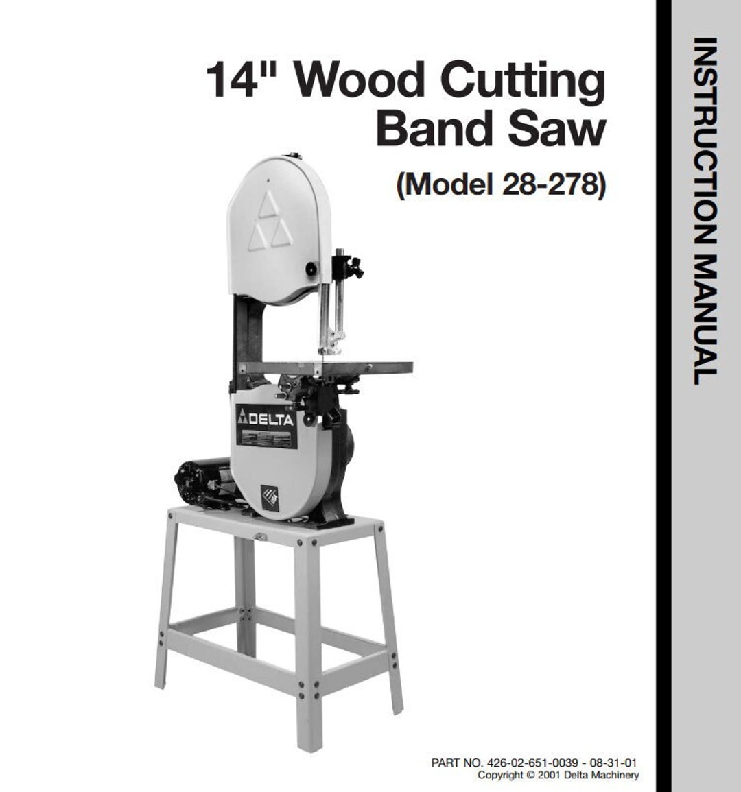 Delta 14' Wood Cutting Band Saw 28280 Owners Manual 28203, 28243, 28